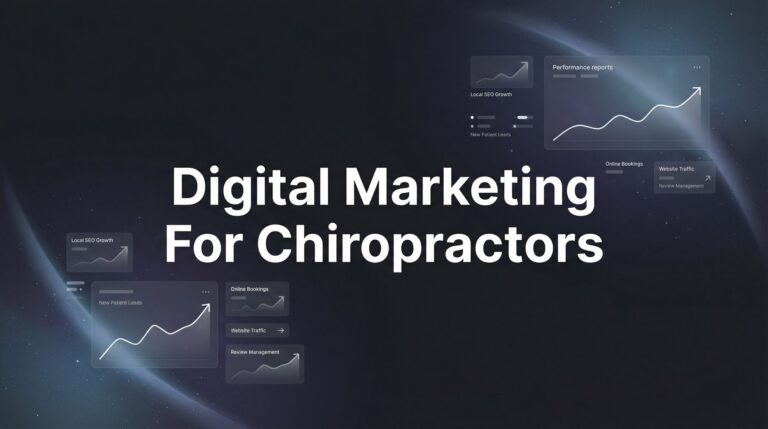 7 Proven Digital Marketing Strategies for Chiropractors That Actually Fill Your Schedule
