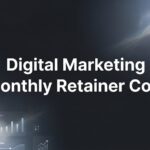 Digital Marketing Monthly Retainer Cost: What Local Businesses Actually Pay in 2026