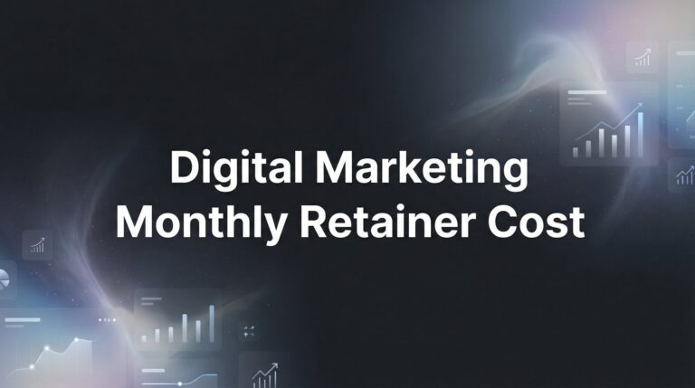 Digital Marketing Monthly Retainer Cost: What Local Businesses Actually Pay in 2026