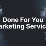 9 Best Done-For-You Marketing Services to Scale Your Business in 2026