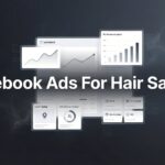 How to Create Facebook Ads for Hair Salons: A Step-by-Step Guide to Booking More Appointments