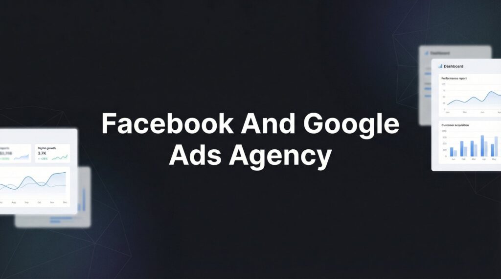 7 Proven Strategies to Maximize ROI with a Facebook and Google Ads Agency