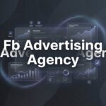 7 Proven Strategies to Maximize ROI With Your FB Advertising Agency Partnership