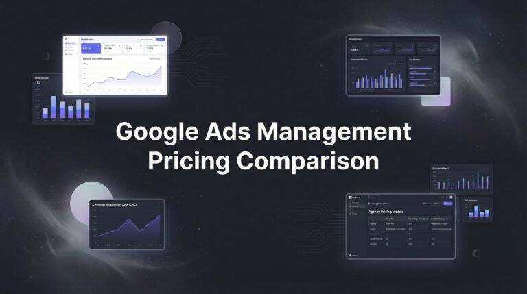 7 Smart Strategies for Comparing Google Ads Management Pricing Like a Pro