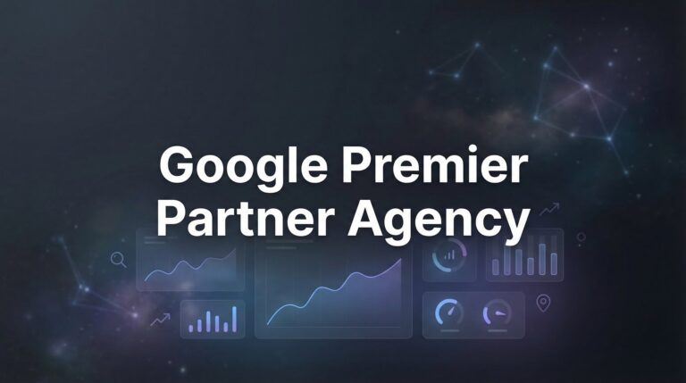 Google Premier Partner Agency: What It Means and Why It Matters for Your Business