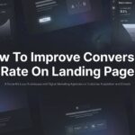 How to Improve Conversion Rate on Landing Page: 7 Proven Steps That Actually Work