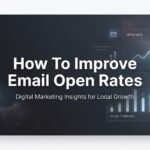 How to Improve Email Open Rates: 7 Proven Steps That Actually Work