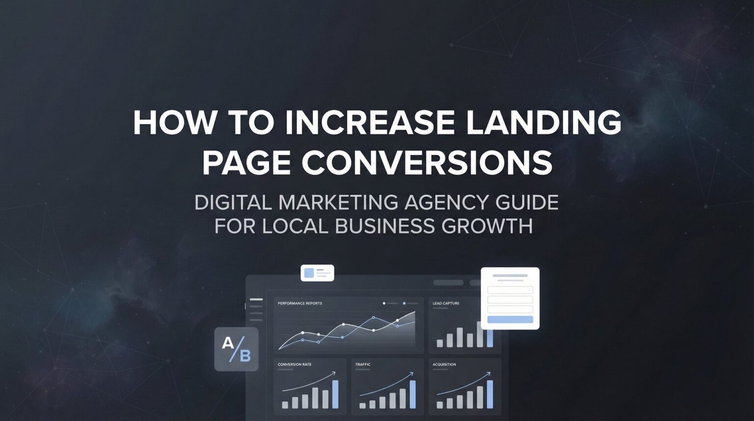 How To Increase Landing Page Conversions: 7 Steps!