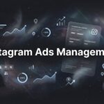 Instagram Ads Management: The Complete Guide to Running Profitable Campaigns in 2026