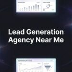 7 Proven Strategies to Find the Right Lead Generation Agency Near You