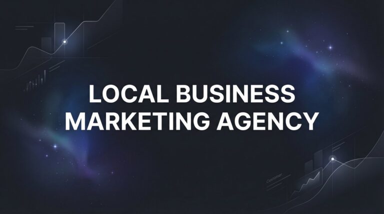 7 Proven Local Business Marketing Agency Strategies That Actually Drive Revenue