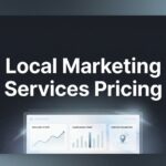Local Marketing Services Pricing: What to Expect and How to Budget in 2026