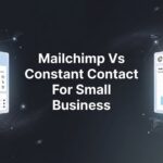 7 Smart Strategies for Choosing Between Mailchimp vs Constant Contact for Small Business