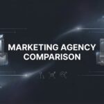 7 Proven Strategies for Marketing Agency Comparison That Actually Reveal the Best Fit