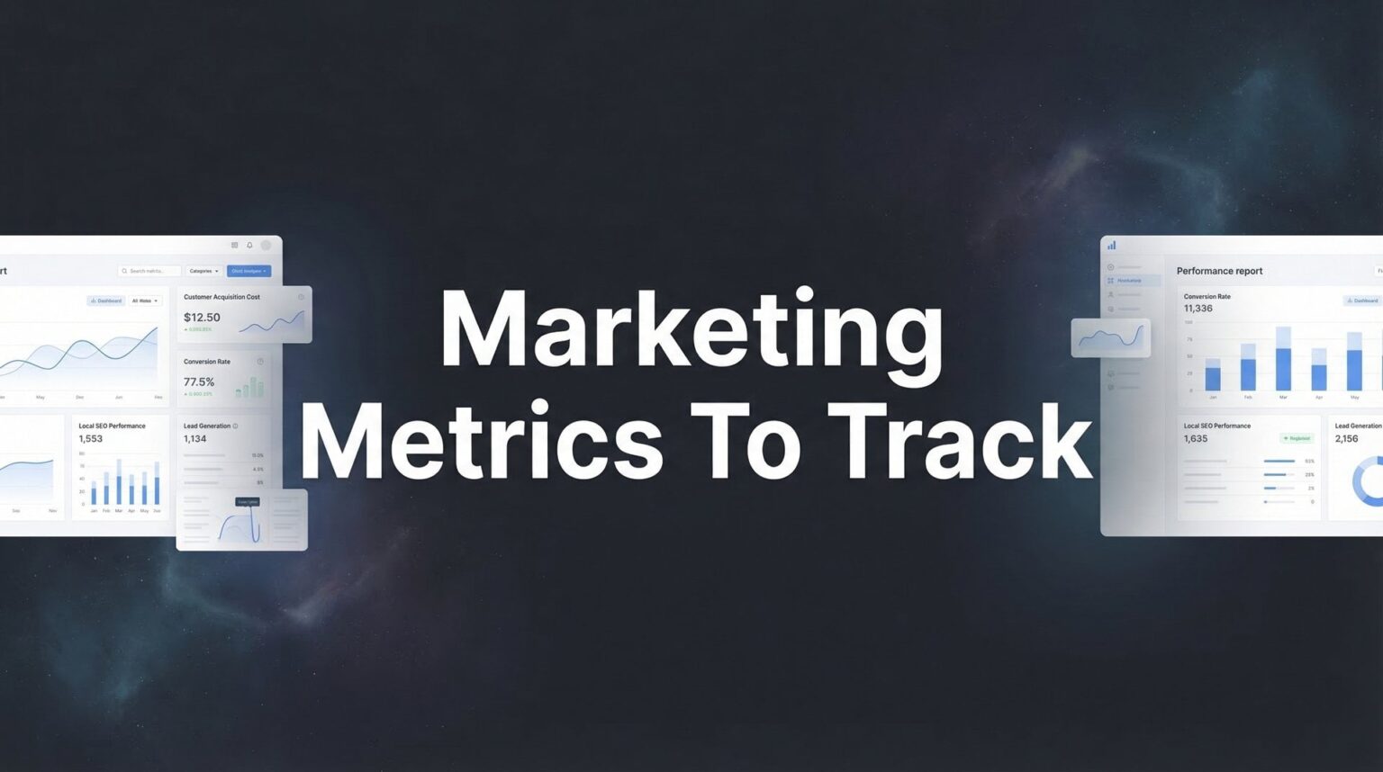 9 Marketing Metrics To Track For Business Growth 2026