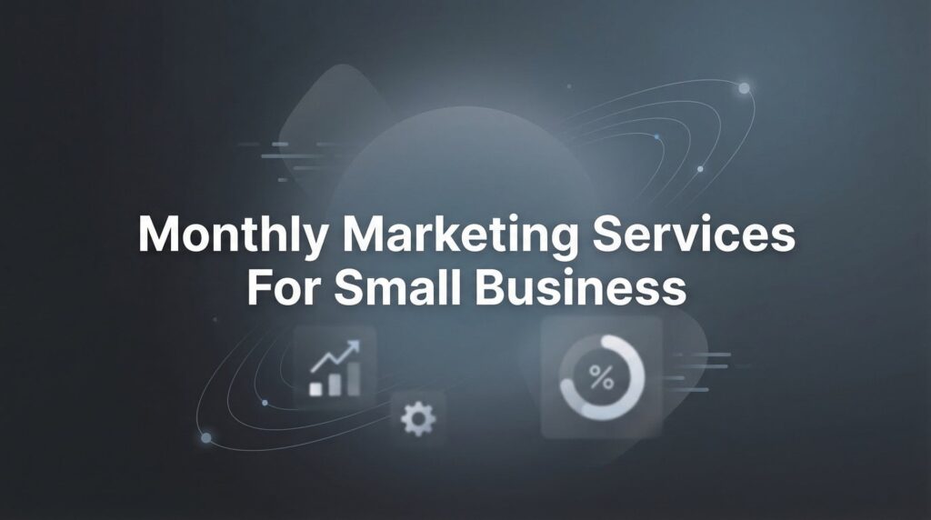 9 Best Monthly Marketing Services for Small Business in 2026