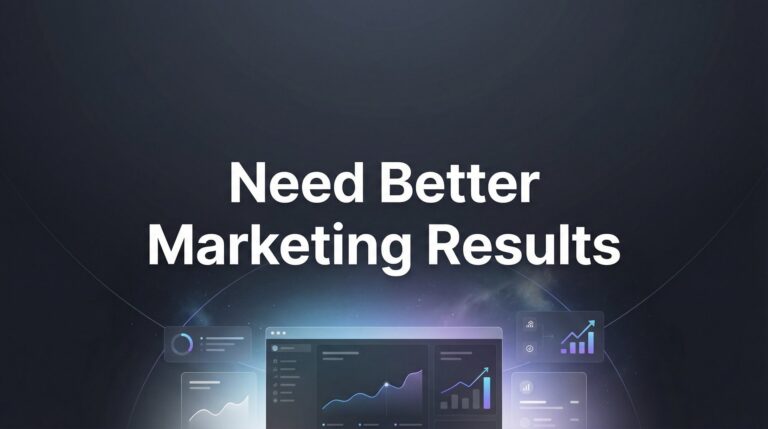 7 Proven Strategies to Get Better Marketing Results (Without Wasting Budget)