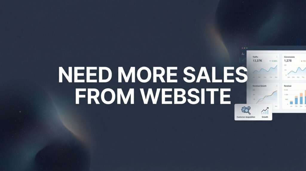 How to Get More Sales From Your Website: 7 Proven Steps That Actually Convert