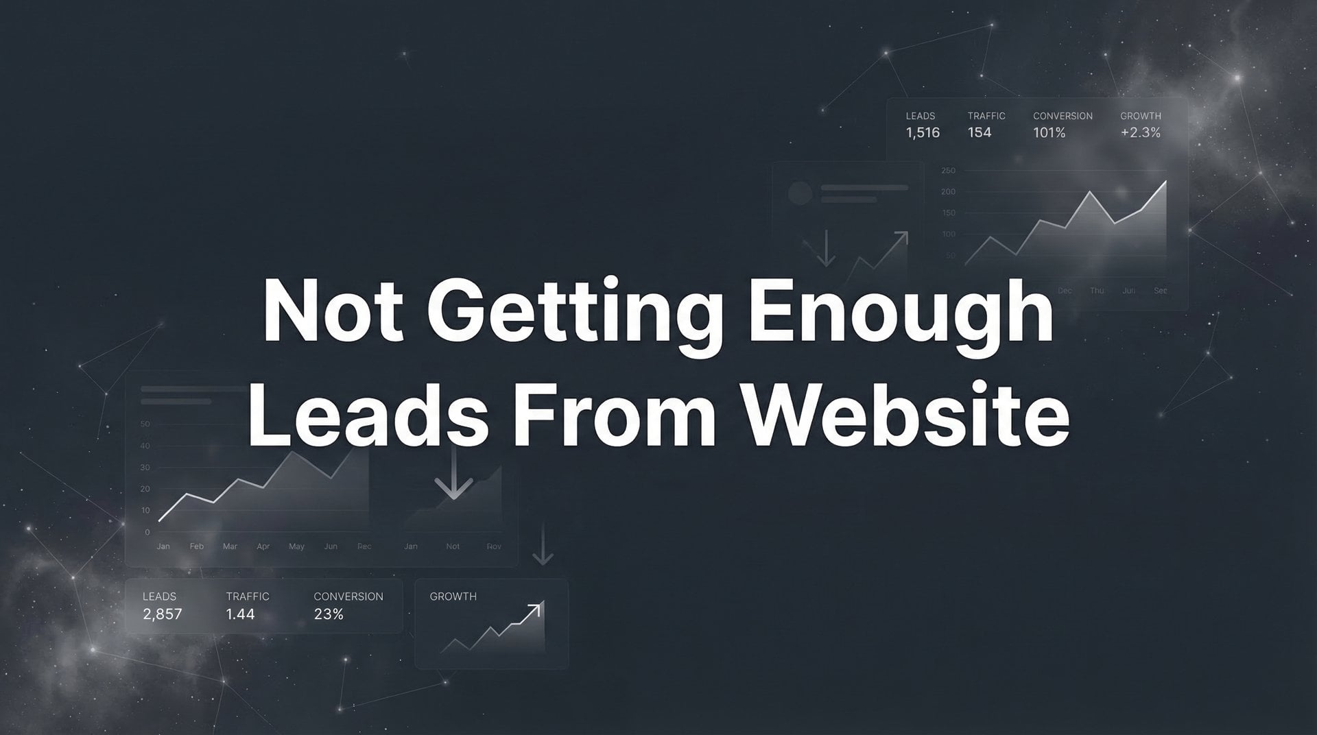 Loading Not Enough Not Getting Enough Leads From Website? Fix It Fast