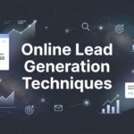 9 Online Lead Generation Techniques That Actually Fill Your Pipeline