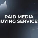 9 Best Paid Media Buying Services to Scale Your Advertising in 2026