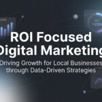 ROI Focused Digital Marketing: The Complete Guide to Marketing That Actually Pays for Itself