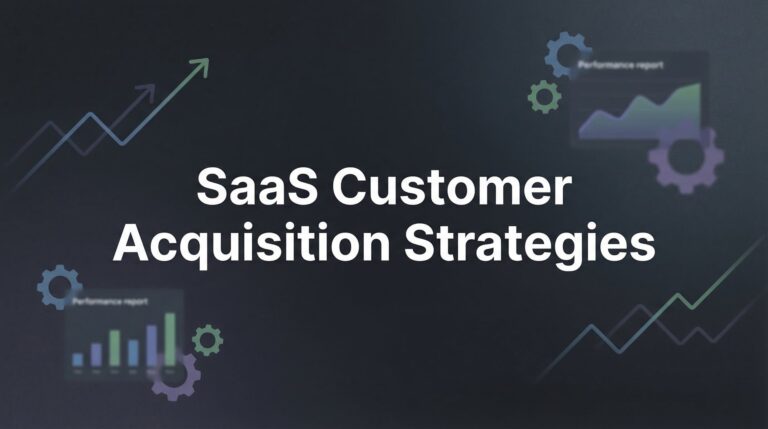 9 Best SaaS Customer Acquisition Tools to Scale Your Growth in 2026