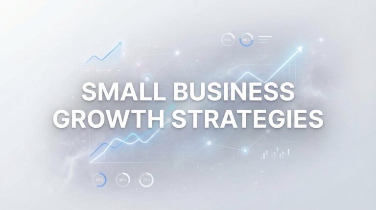 9 Proven Small Business Growth Strategies That Actually Drive Revenue