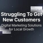 How to Stop Struggling to Get New Customers: A 6-Step Action Plan for Local Businesses