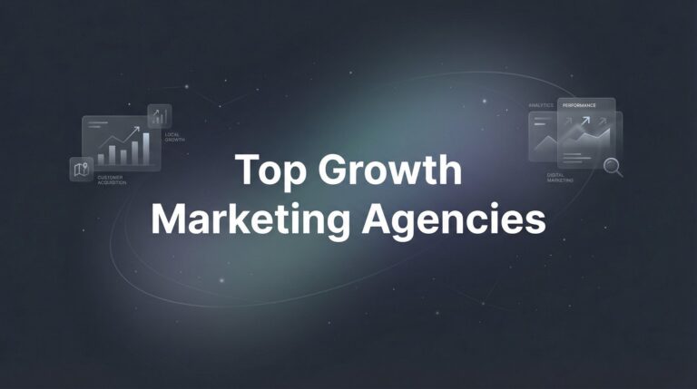 7 Proven Strategies Top Growth Marketing Agencies Use to Scale Businesses Fast