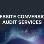 How to Conduct a Website Conversion Audit: A Step-by-Step Guide to Finding Hidden Revenue