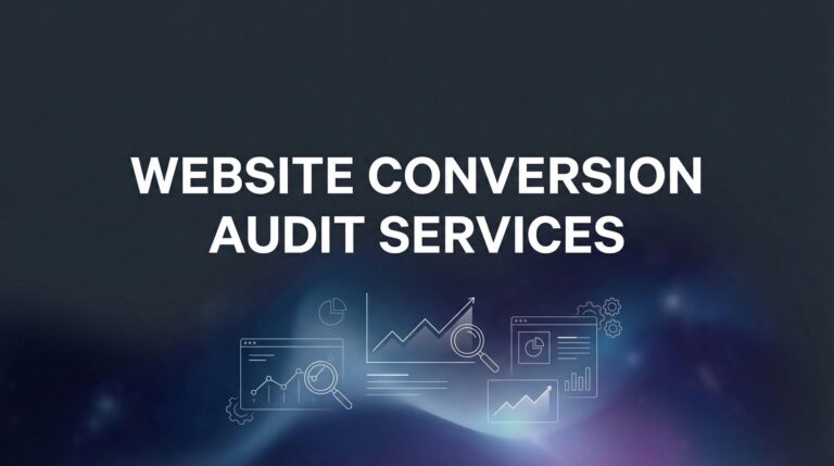 How to Conduct a Website Conversion Audit: A Step-by-Step Guide to Finding Hidden Revenue