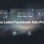 7 Smart Strategies to Navigate White Label Facebook Ads Pricing for Maximum Agency Profit