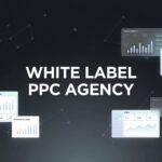 7 Proven Strategies to Scale Your Agency with White Label PPC Services