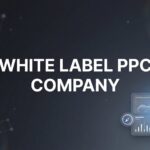 9 Best White Label PPC Companies to Partner With in 2026