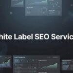 White Label SEO Services: The Complete Guide for Agencies Ready to Scale
