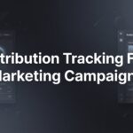 How to Set Up Attribution Tracking for Marketing Campaigns: A Step-by-Step Guide