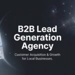 7 Proven B2B Lead Generation Agency Strategies That Actually Fill Your Pipeline