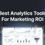 9 Best Analytics Tools for Marketing ROI in 2026