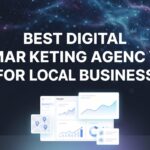 7 Best Strategies to Find the Right Digital Marketing Agency for Your Local Business