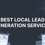 9 Best Local Lead Generation Services to Grow Your Business in 2026