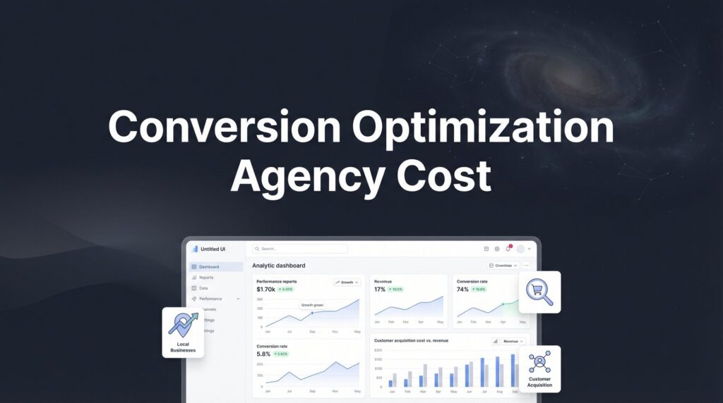 Conversion Optimization Agency Cost: What to Expect and How to Budget in 2026
