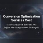 Conversion Optimization Services Cost: What Local Businesses Actually Pay in 2026