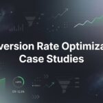 7 Conversion Rate Optimization Case Studies That Reveal What Actually Works