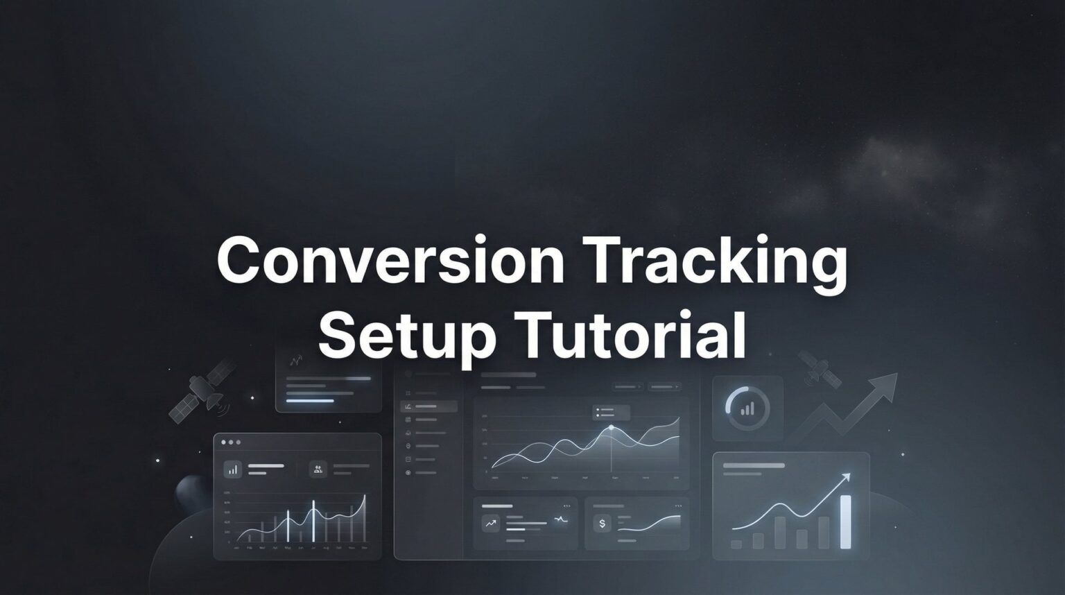 Conversion Tracking Setup Tutorial for Local Business