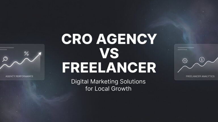 CRO Agency vs Freelancer: 7 Decision Strategies to Maximize Your Conversion Rate Investment