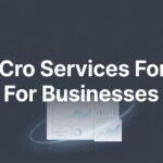 9 Best CRO Services for Businesses That Want More Conversions in 2026
