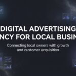 7 Proven Strategies a Digital Advertising Agency Uses to Drive Local Business Growth