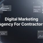 7 Proven Digital Marketing Strategies That Help Contractors Win More Jobs