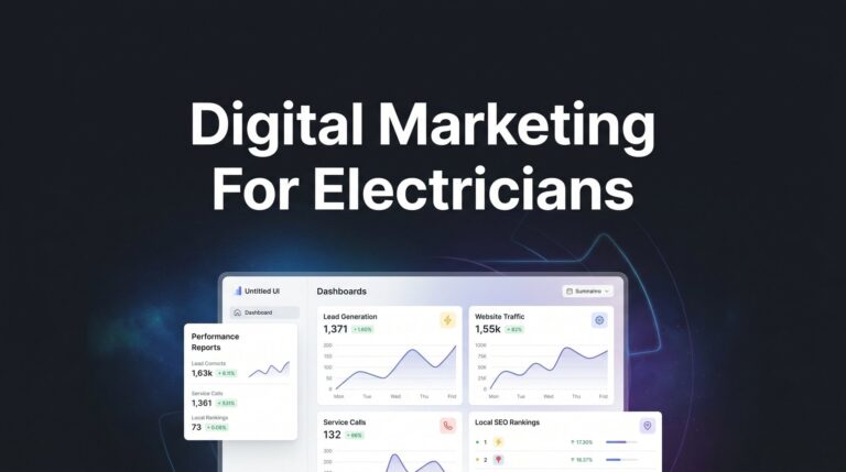 9 Proven Digital Marketing Strategies for Electricians That Actually Generate Calls